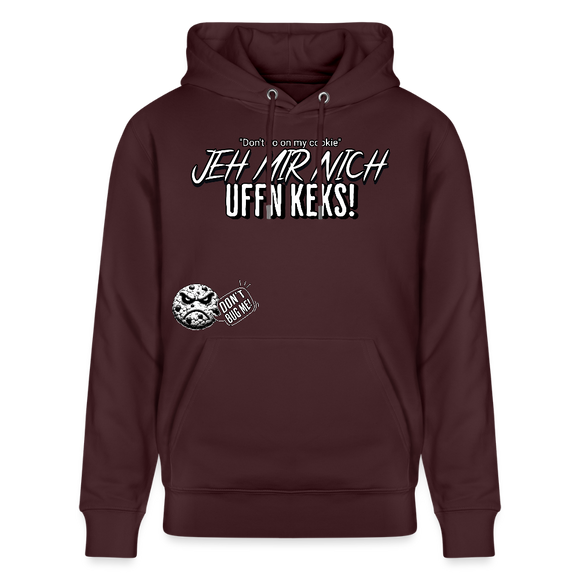 JEH MIR NICH UFFN KEKS-Unisex Bio-Hoodie II - Maroon