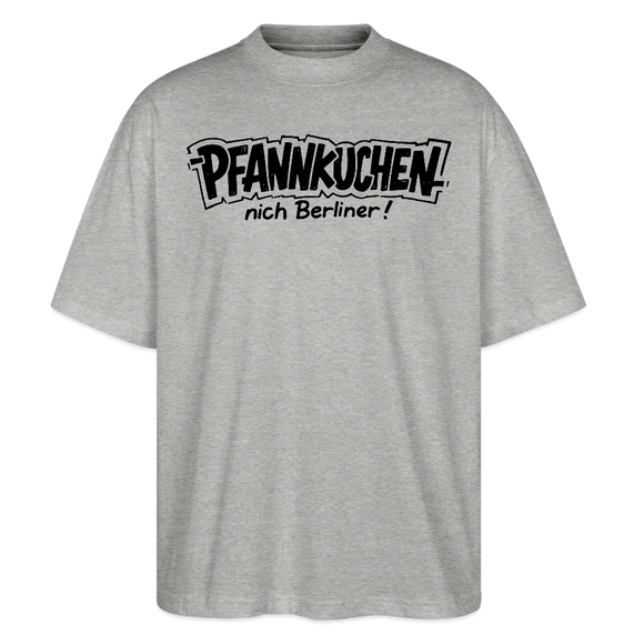 Berlin Shirt-PFANNKUCHEN, nich Berliner-Oversized Unisex Bio T-Shirt - Grau meliert