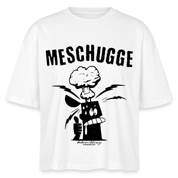 Berlin Shirt -MESCHUGGE - Frauen Boxy Bio-T-Shirt - Weiß