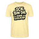 Berlin Shirt-Unisex Bio T-Shirt-ICK BIN DA, KANN LOSJEHN - Creme