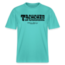 Berliner Begrüssung-TACHCHEN IHR FLITZPIEPEN- RELAXED FIT Unisex Organic T-Shirt - Poolblau