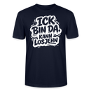 Berlin Shirt-Unisex BIO T-Shirt- ICK BIN DA, KANN LOSJEHN - Navy