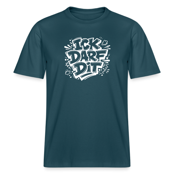 Berlin Shirt-ICK DARF DIT- RELAXED FIT Unisex Bio T-Shirt mit Berliner Spruch - Dunkles Petrol