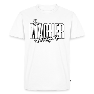DER MACHER VON DIT JANZE-Männer Premium BIO T-Shirt - Weiß