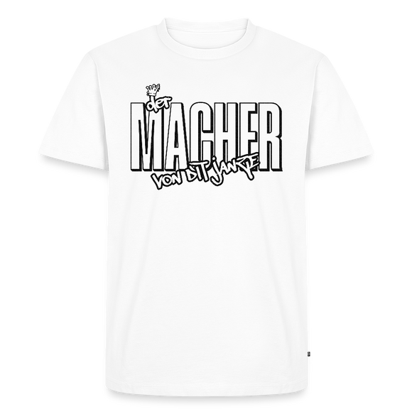 DER MACHER VON DIT JANZE-Männer Premium BIO T-Shirt - Weiß