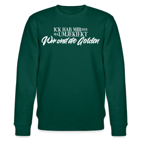 Wir sind die Geilsten-Unisex Bio-Sweatshirt II - Forest