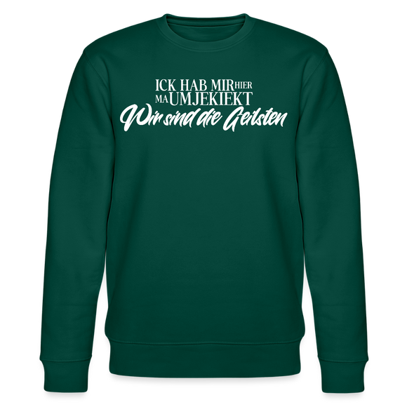 Wir sind die Geilsten-Unisex Bio-Sweatshirt II - Forest