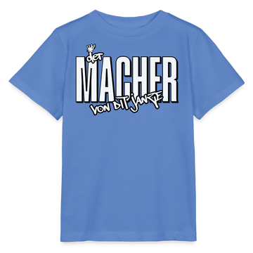 DER MACHER VON DIT JANZE - Kinder T-Shirt BIO - Blau