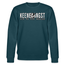 KEENE ANGST ICK TU SIE NÜSCHT-Unisex Bio-Sweatshirt II - Dunkles Petrol