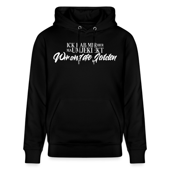 Wir sind die Geilsten-Unisex Bio-Hoodie II - Schwarz