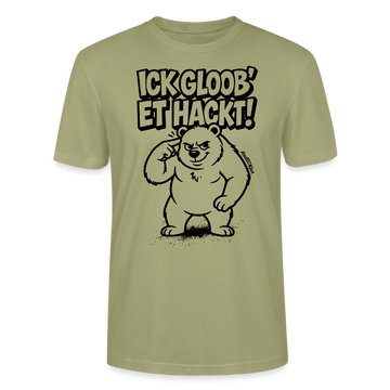 Berlin Shirt-ICK GLOOB ET HACKT-Unisex T-Shirt mit Berliner Bär - Nebelgrün