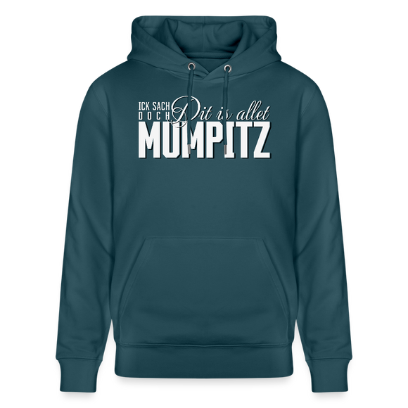 MUMPITZ-Unisex Bio-Hoodie-dunkel - Dunkles Petrol