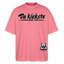 Da kiekste, wa? -Oversized Unisex Bio T-Shirt II - Pink 