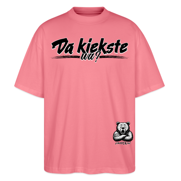 Da kiekste, wa? -Oversized Unisex Bio T-Shirt II - Pink 
