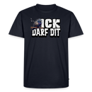 ICK DARF DIT-Männer Premium BIO T-Shirt - Navy