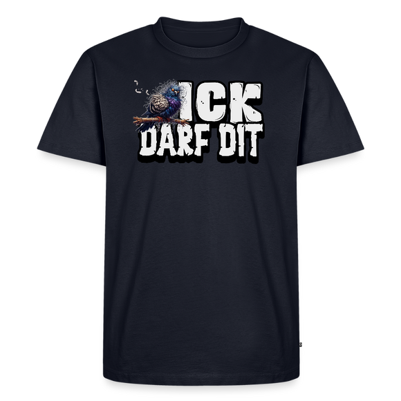 ICK DARF DIT-Männer Premium BIO T-Shirt - Navy