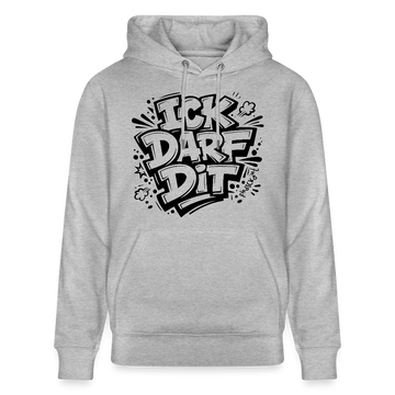Berliner Spruch-ICK DARF DIT-Unisex Bio-Hoodie - Grau meliert