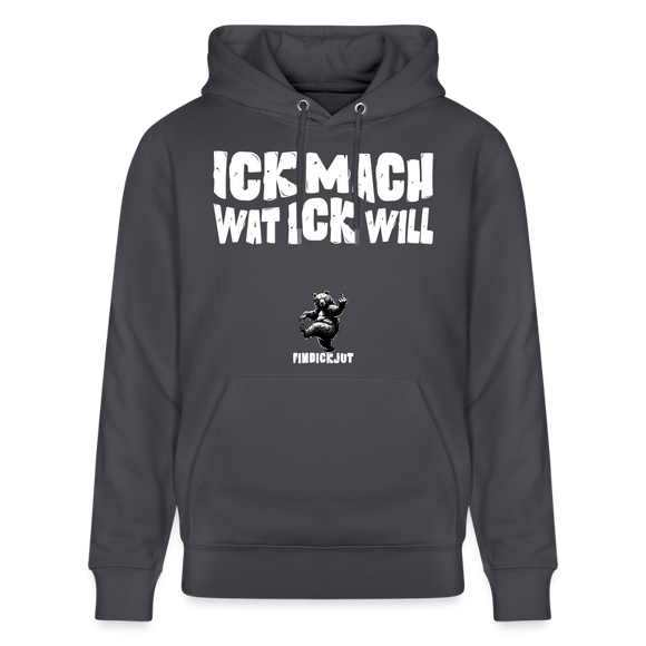 ICK MACH WAT ICK WILL-Unisex Bio-Hoodie - Indigoblau