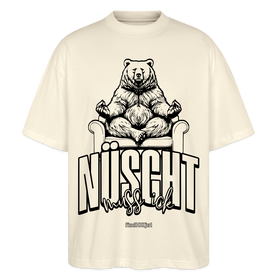 NÜSCHT MUSS ICK-Unisex Oversize Bio-T-Shirt - Weißgrau