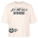 JEH MIR NICH UFFN KEKS!-Frauen Boxy Bio-T-Shirt - Weißgrau