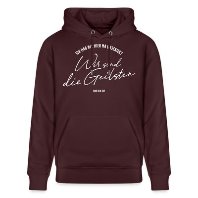 WIR SIND DIE GEILSTEN-Berlin26-Unisex Bio-Hoodie - Maroon