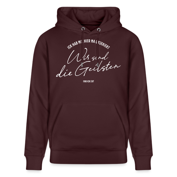 WIR SIND DIE GEILSTEN-Berlin26-Unisex Bio-Hoodie - Maroon