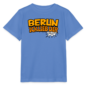 BERLIN ICK LIEB DIR -  Kinder BIO T-Shirt - Blau