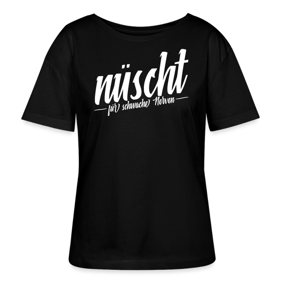 Berliner Spruch-NÜSCHT FÜR SCHWACHE NERVEN-Rundhals Frauen Bio-T-Shirt - Schwarz
