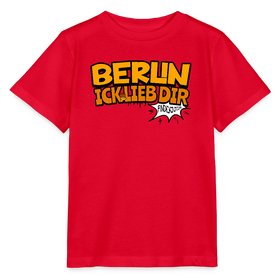 BERLIN ICK LIEB DIR -  Kinder BIO T-Shirt - Rot
