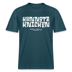 Berliner Schnauze Spruch-KANNSTE KNICKEN-RELAXED FIT Unisex Organic T-Shirt - Dunkles Petrol