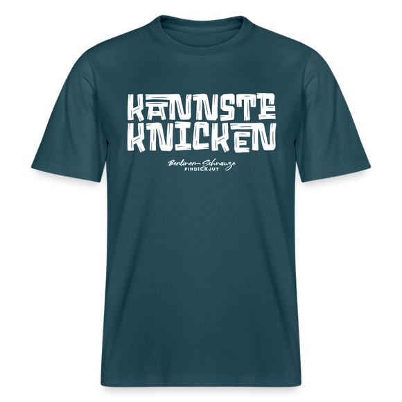 Berliner Schnauze Spruch-KANNSTE KNICKEN-RELAXED FIT Unisex Organic T-Shirt - Dunkles Petrol
