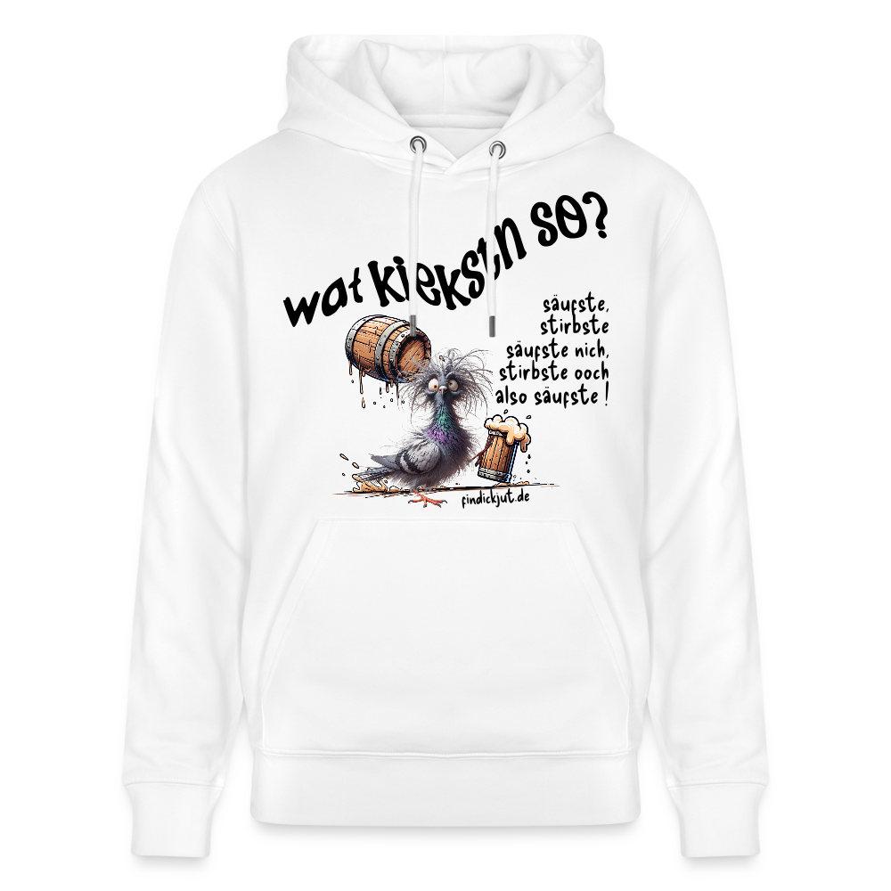 WAT KIEKSTN SO - Unisex Bio-Hoodie - Weiß