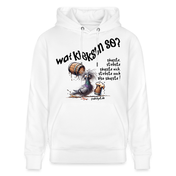 WAT KIEKSTN SO - Unisex Bio-Hoodie - Weiß