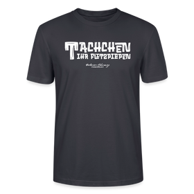 Berliner Begrüssung-TACHCHEN IHR FLITZPIEPEN-Unisex T-Shirt - Dunkles Graublau