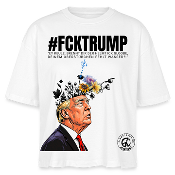 #FCKTRUMP-Frauen Boxy Bio-T-Shirt - Weiß