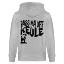 PASS MA UFF KEULE - Unisex Bio-Kapuzenjacke - Grau meliert