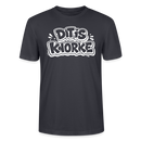 DIT IS KNORKE-Unisex T-Shirt Bio mit Berliner Schnauze - Dunkles Graublau