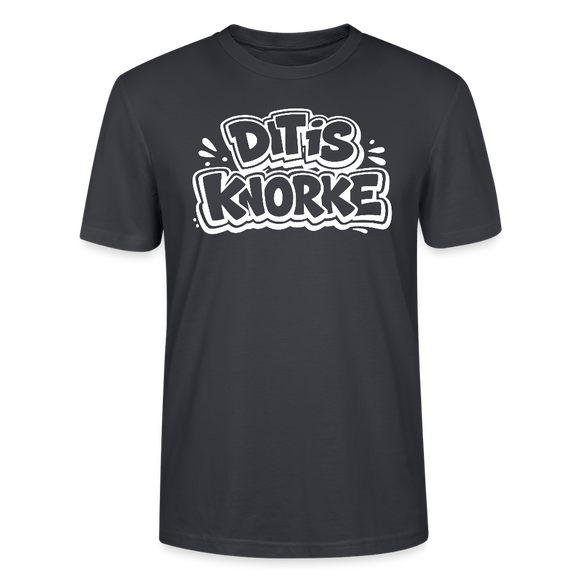 DIT IS KNORKE-Unisex T-Shirt Bio mit Berliner Schnauze - Dunkles Graublau