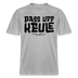 Berliner Spruch-PASS UFF KEULE- RELAXED FIT Unisex Organic T-Shirt - Grau meliert