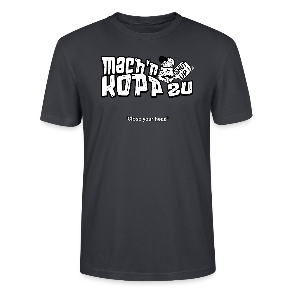 MACH N KOPP ZU-Unisex T-Shirt Bio II - Dunkles Graublau