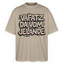 Berliner Schnauze-VAFATZ DA VOM JELÄNDE-Oversized Unisex Bio T-Shirt - Steingrau