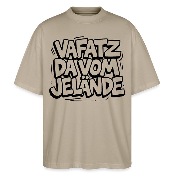 Berliner Schnauze-VAFATZ DA VOM JELÄNDE-Oversized Unisex Bio T-Shirt - Steingrau