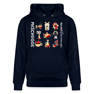 Berliner Verrücktheit-MESCHUGGE-NA UND?!-Unisex Bio-Hoodie - Navy