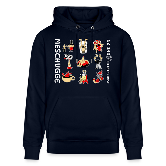 Berliner Verrücktheit-MESCHUGGE-NA UND?!-Unisex Bio-Hoodie - Navy