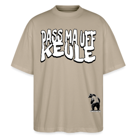 PASS MA UFF KEULE-Oversized Unisex Bio T-Shirt II - Steingrau
