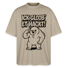 Berlin Shirt mit schwarzem Comicstyle-Print „ICK GLOOB ET HACKT“und darunter der Berliner Bär, der sich an den Kopf tippt. als sandfarbenes oversized Unisex T-Shirt mit Berliner Spruch und übergrosser, lässiger Passform