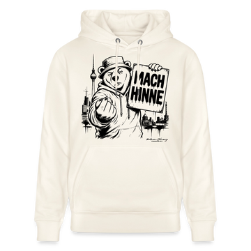 Naturweisser Unisex Bio-Hoodie mit MACH HINNE Schriftzug in einem Schild, gehalten vom Berliner Bär, vor dem Fernsehturm und Berlin Skyline