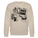 MACH HINNE-Unisex Bio-Sweatshirt-3