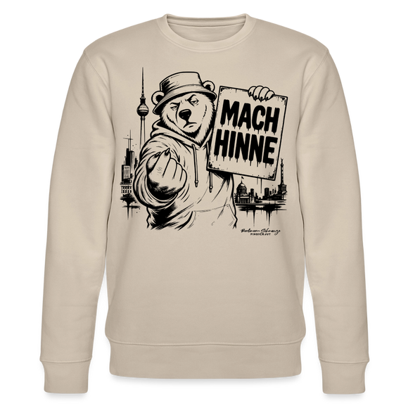 MACH HINNE-Unisex Bio-Sweatshirt
