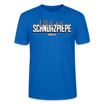 Blaues Unisex T-Shirt mit weißer Aufschrift "Dit is mir SCHNURZPIEPE" in Berliner Schnauze, 100% Bio Baumwolle, lässiger Schnitt,Design by findickjut.de